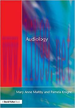 Audiology: An Introduction for Teachers & Other Professionals 1st Edition,