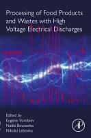 [PDF]Processing of Food Products and Wastes with High Voltage Electrical Discharges