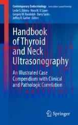 [PDF]Handbook of Thyroid and Neck Ultrasonography: An Illustrated Case Compendium with Clinical...