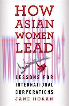 (PDF)How Asian Women Lead: Lessons for Global Corporations 2014 Edition
