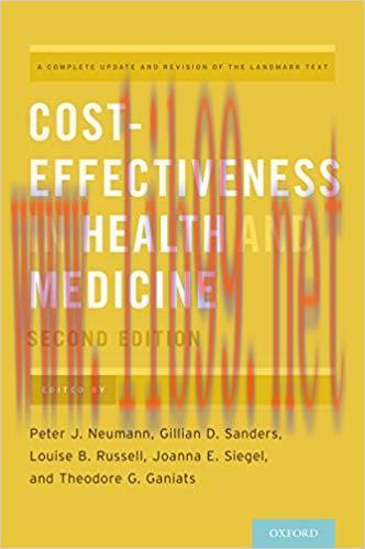 Cost-Effectiveness in Health and Medicine 2nd Edition,