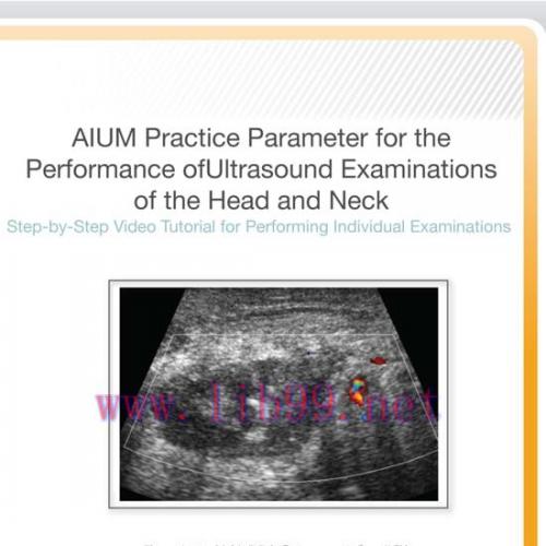 [AME]AIUM Practice Parameter for the Performance of Ultrasound Examinations of the Head and Nec...