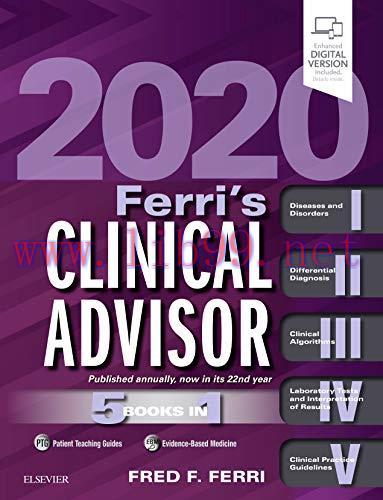 [AME]Ferri's Clinical Advisor 2020: 5 Books in 1 (Ferri's Medical Solutions) (ORIGINAL PDF from...