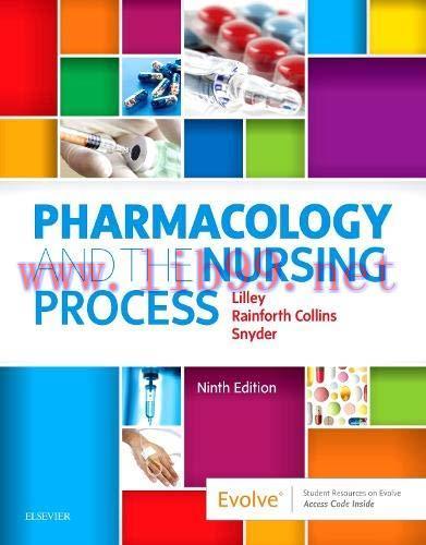 [AME]Pharmacology and the Nursing Process, 9th Edition (Original PDF)
