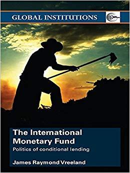 (PDF)The International Monetary Fund (IMF) Politics of Conditional Lending (Global Institutions...