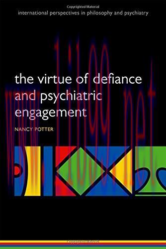 [AME]The Virtue of Defiance and Psychiatric Engagement (PDF)