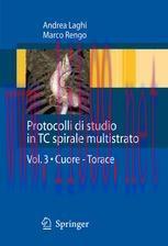 [PDF]Protocolli di studio in TC spirale multistrato: Volume 3: Cuore - Torace