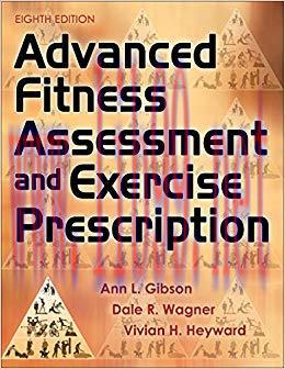 (PDF)Advanced Fitness Assessment and Exercise Prescription 8th Edition