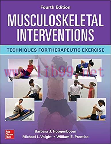[PDF]Musculoskeletal Interventions Techniques for Therapeutic Exercise 4E