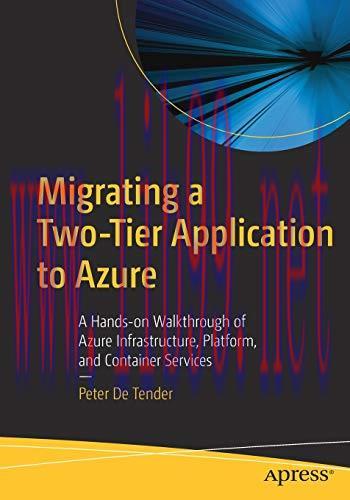 [FOX-Ebook]Migrating a Two-Tier Application to Azure: A Hands-on Walkthrough of Azure Infrastru...
