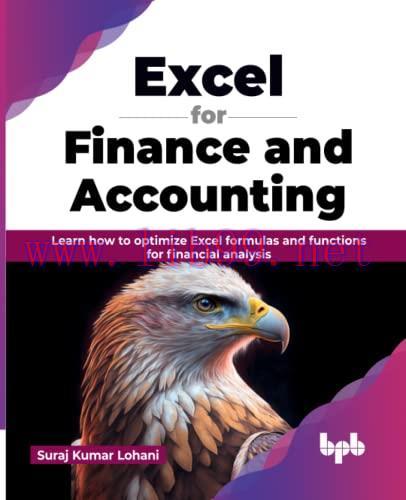 [FOX-Ebook]Excel for Finance and Accounting: Learn how to optimize Excel formulas and functions...