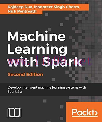 [FOX-Ebook]Machine Learning with Spark, 2nd Edition