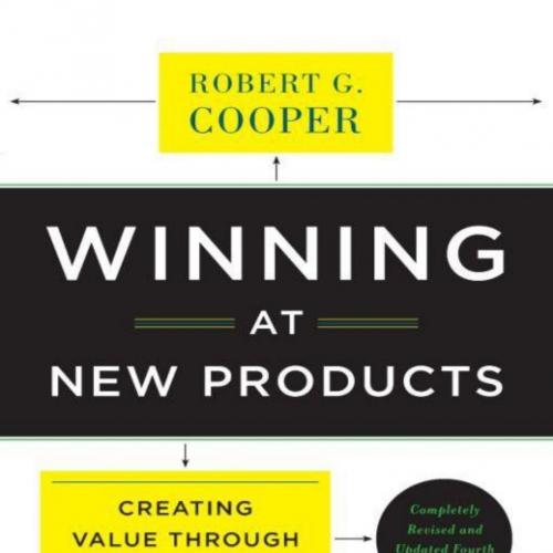 Winning at New Products_ Creating Value Through Innovation
