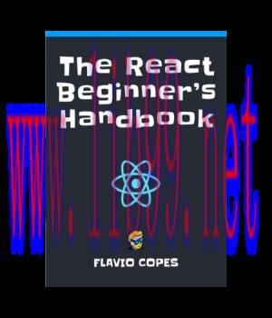 [IT-Ebook]The React Beginner\&rsquo;s Handbook
