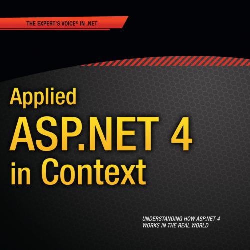 Applied ASP.NET 4 in Context