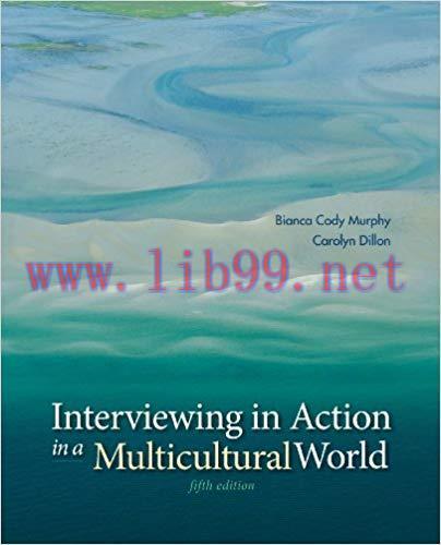 (PDF)Interviewing in Action in a Multicultural World 5th Edition
