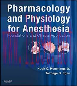 (PDF)Pharmacology and Physiology for Anesthesia E-Book: Foundations and Clinical Application 1s...