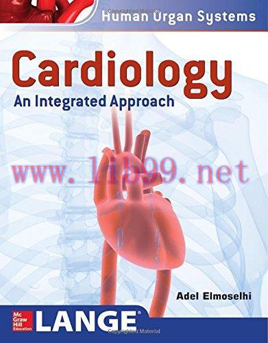 [FOX-Ebook]Cardiology: An Integrated Approach