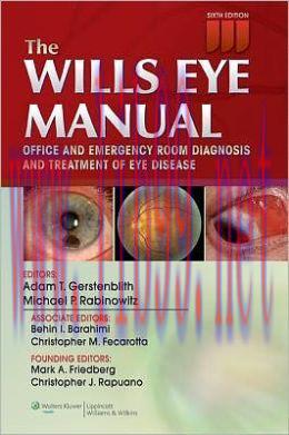 [AME]The Wills Eye Manual: Office and Emergency Room Diagnosis and Treatment of Eye Disease, 6t...