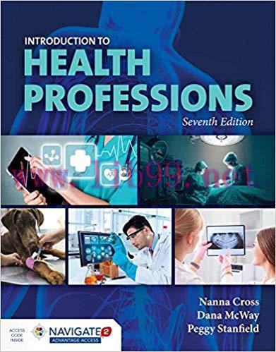[PDF]Stanfield&rsquo;s Introduction to Health Professions 7th Edition