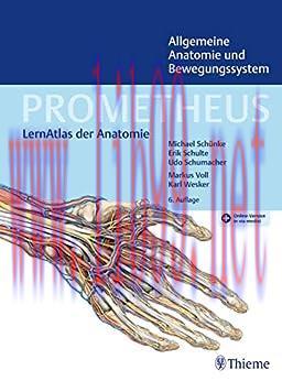 [AME]PROMETHEUS Allgemeine Anatomie und Bewegungssystem, 6th edition (Original PDF)