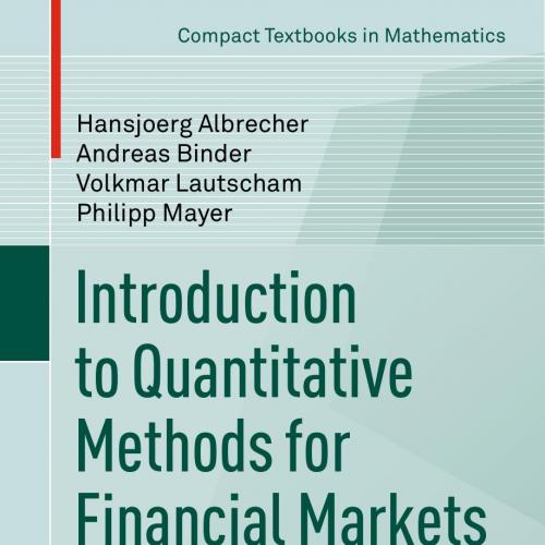 Introduction to Quantitative Methods for Financial Markets - Wei Zhi