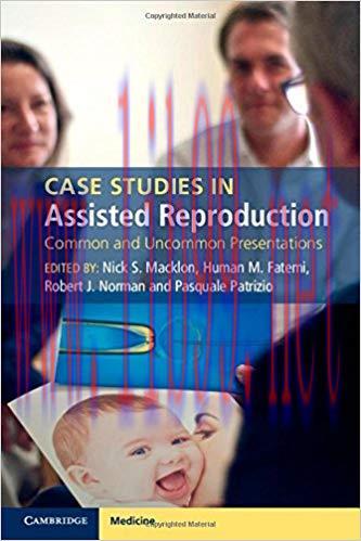 [PDF]Case Studies in Assisted Reproduction - Common and Uncommon Presentations