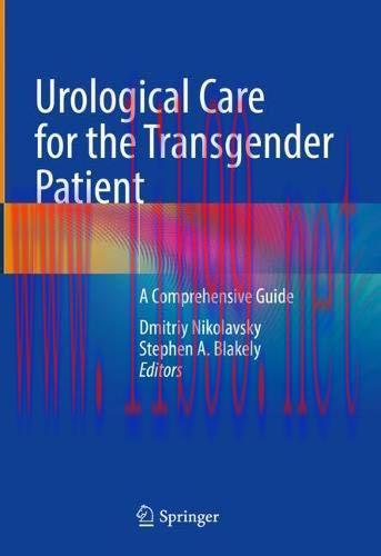 [AME]Urological Care for the Transgender Patient: A Comprehensive Guide (Original PDF)
