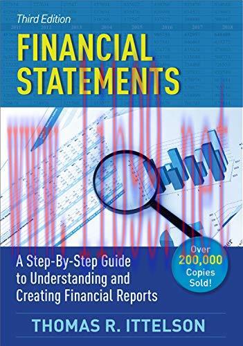 [FOX-Ebook]Financial Statements, 3rd Edition: A Step-by-Step Guide to Understanding and Creatin...