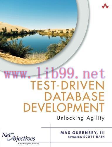 [FOX-Ebook]Test-Driven Database Development: Unlocking Agility