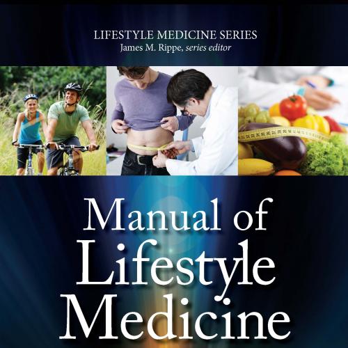 Manual of Lifestyle Medicine