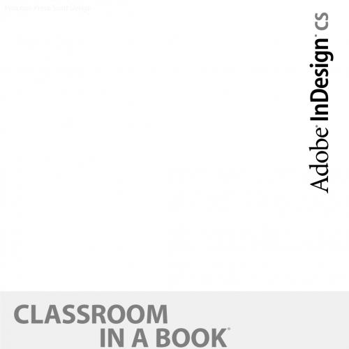 Adobe InDesign CS Classroom in a Book