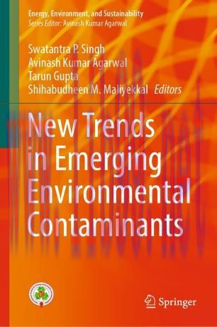 New Trends in Emerging Environmental Contaminants