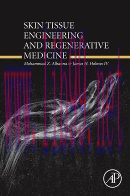 [AME]Skin Tissue Engineering and Regenerative Medicine