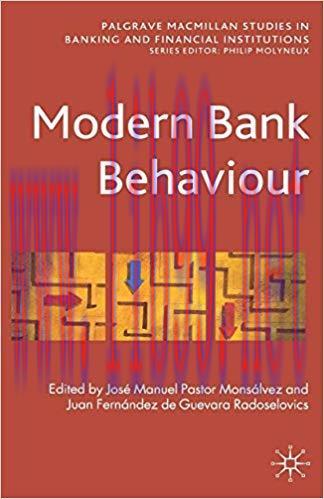 (PDF)Modern Bank Behaviour (Palgrave Macmillan Studies in Banking and Financial Institutions) 2...