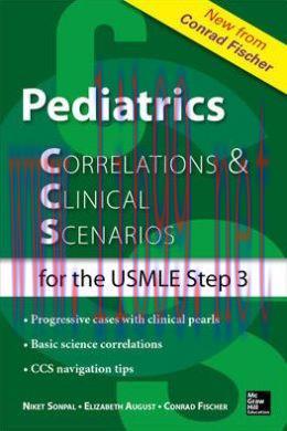 [AME]Pediatrics Correlations and Clinical Scenarios for the USMLE Step 3 (EPUB)