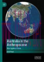 [PDF]Australia in the Anthropocene: War Against China