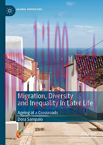 [AME]Migration, Diversity and Inequality in Later Life: Ageing at a Crossroads (Global Diversit...