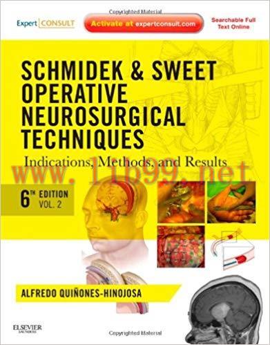 [PDF]Schmidek and Sweet Operative Neurosurgical Techniques Indication, 6th Edition, 2 Volume Se...