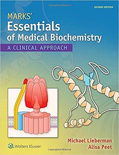 Marks&rsquo; Essentials of Medical Biochemistry, 2nd Edition