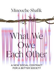 (PDF)What We Owe Each Other: A New Social Contract for a Better Society
