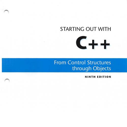Pearson.Starting.Out.with.Cplusplus.from.Control.Structures.to.Objects.9th.Edition.0134498372 -...