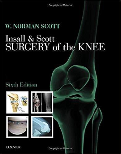Insall & Scott Surgery of the Knee, 2-Volume Set 6th Edition