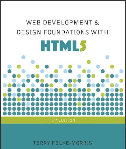 (PPT)Web Development and Design Foundations with HTML5, 8th Edition.zip