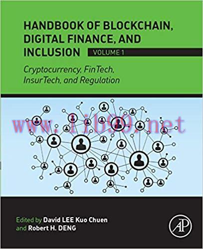 (PDF)Handbook of Blockchain, Digital Finance, and Inclusion, Volume 1: Cryptocurrency, FinTech,...