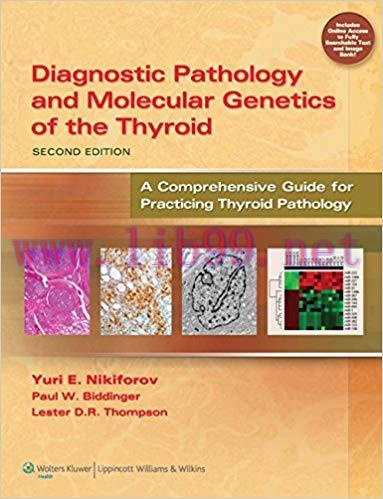 [PDF]Diagnostic Pathology and Molecular Genetics of the Thyroid, 2nd Edi