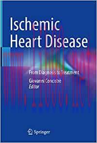 [AME]Ischemic Heart Disease: From_ Diagnosis to Treatment (Original PDF)