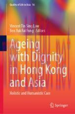 [PDF]Ageing with Dignity in Hong Kong and Asia: Holistic and Humanistic Care
