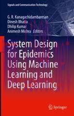 [PDF]System Design for Epidemics Using Machine Learning and Deep Learning