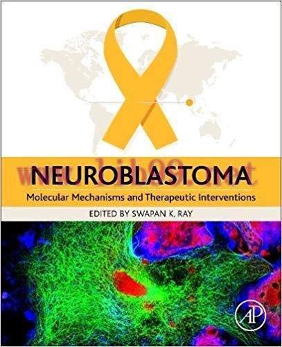 [PDF]Neuroblastoma Molecular Mechanisms and Therapeutic Interventions